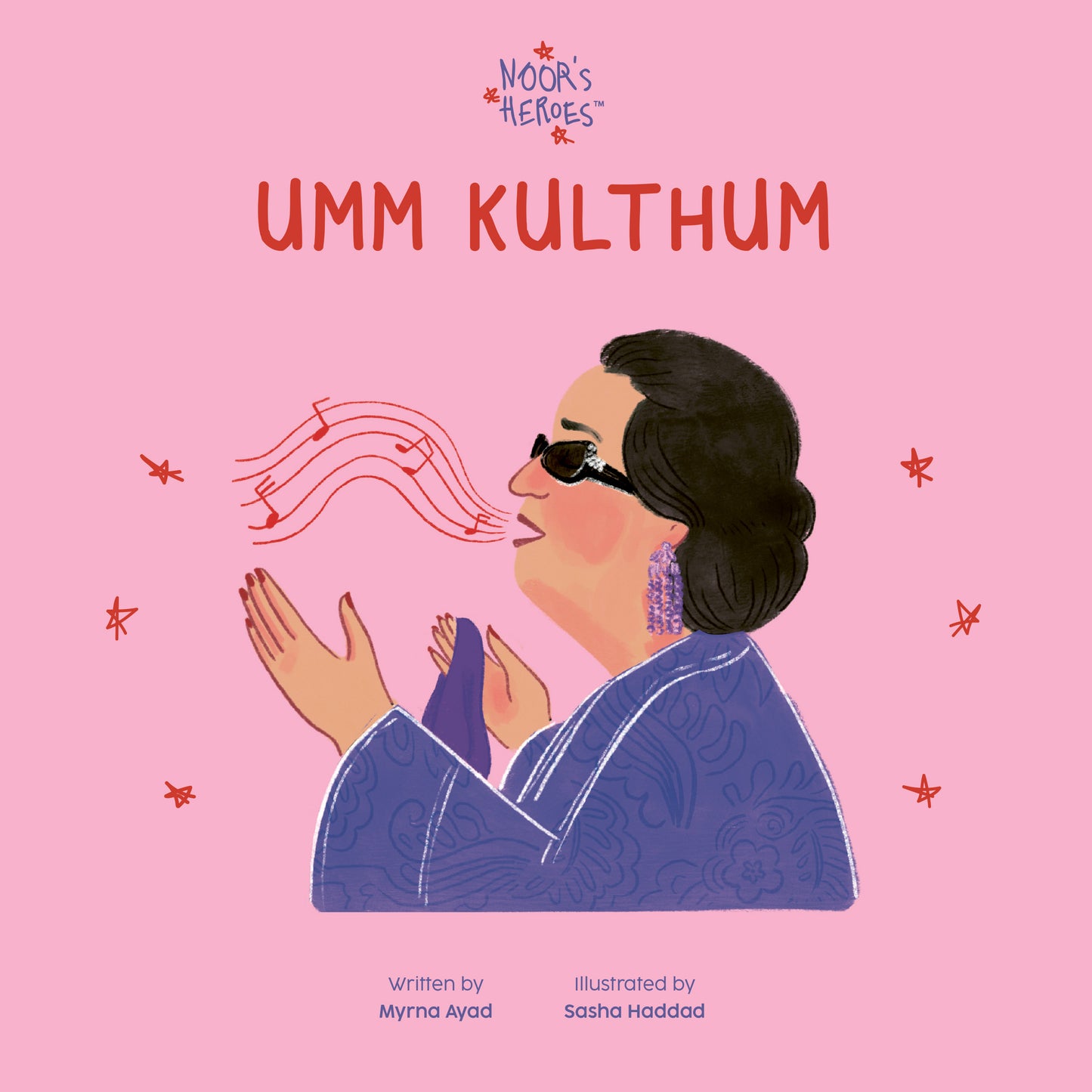 Noor's Heroes: Um Kulthum - English