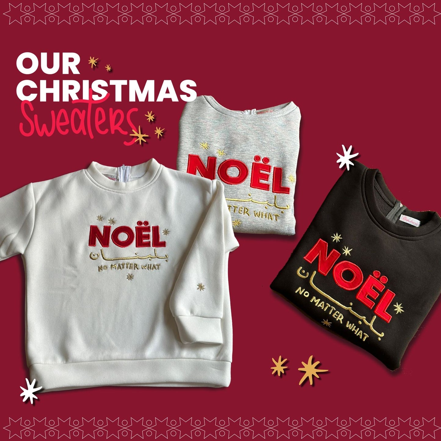 The “Noël بلبنان No Matter What” Sweater